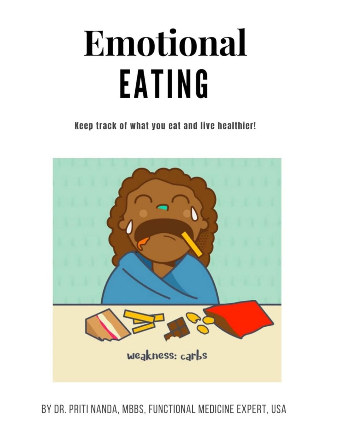 Emotional Eating – Dr. Priti Nanda Sibal